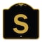 Signmission Designer Series Sign-Sign W/ Letter S, Black & Gold Aluminum Sign, 18" x 18", BG-1818-22928 A-DES-BG-1818-22928 - alternate 1